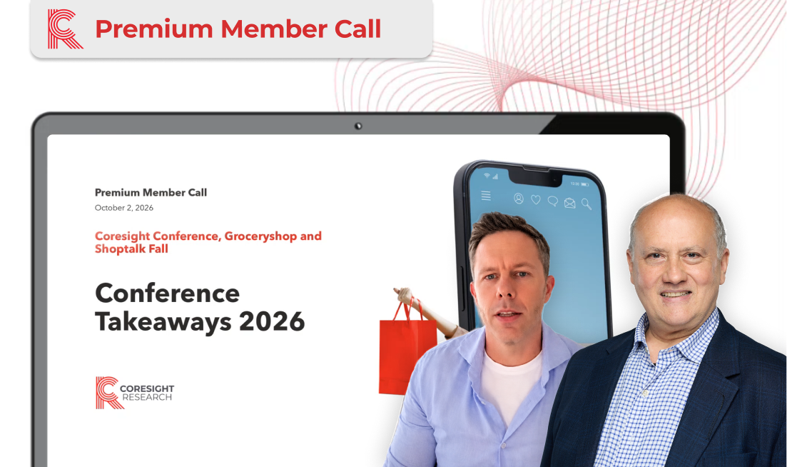 Coresight Conference, Groceryshop and Shoptalk Fall Takeaways: Premium Member Call Presentation